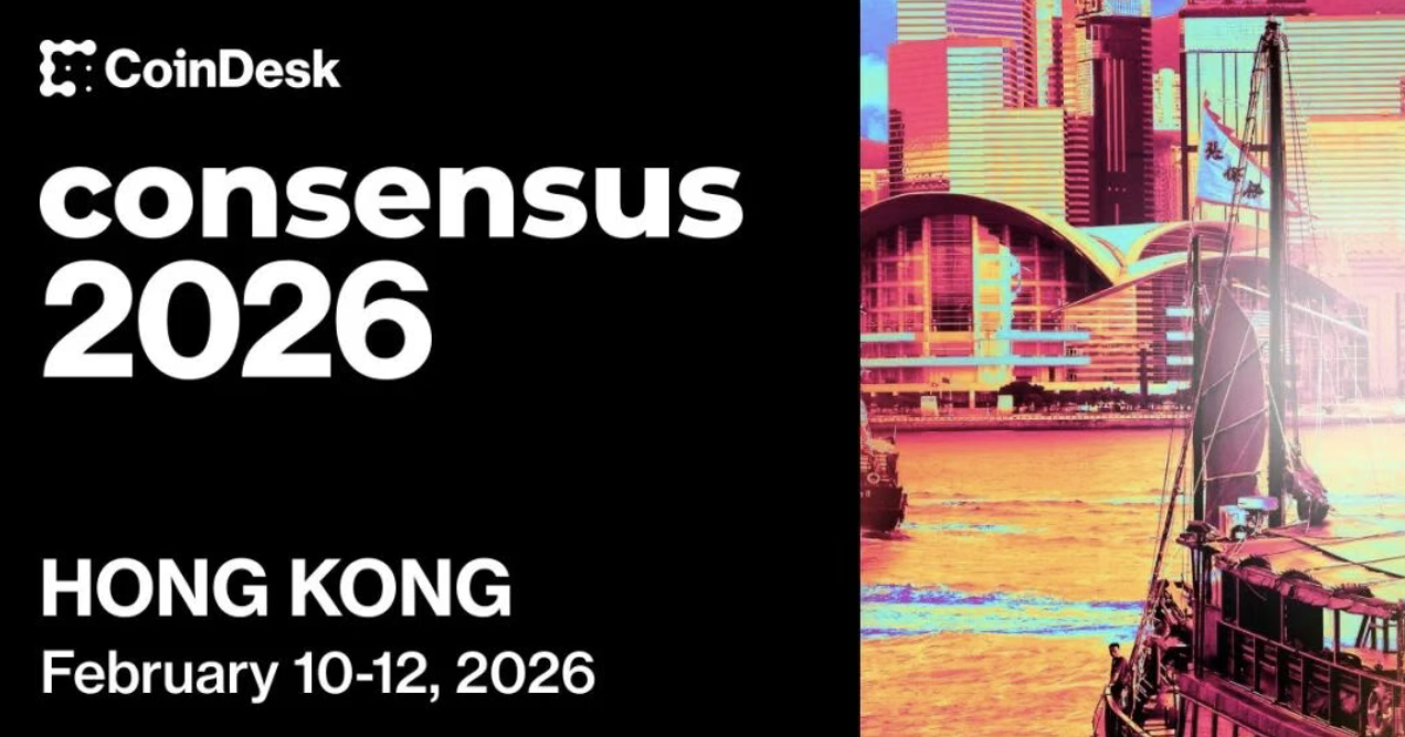Consensus 香港共识大会宣布将于2026 年重返亚洲